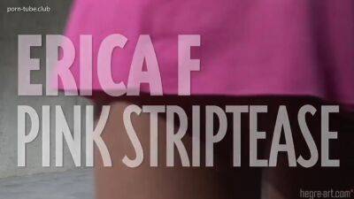 Erica Fontes In Pink Striptease - hotmovs.com